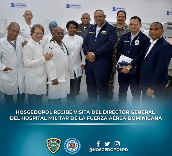 HOSGEDOPOL RECIBE VISITA DEL DIRECTOR GENERAL DEL HOSPITAL MILITAR DE LA FUERZA AÉREA DOMINICANA