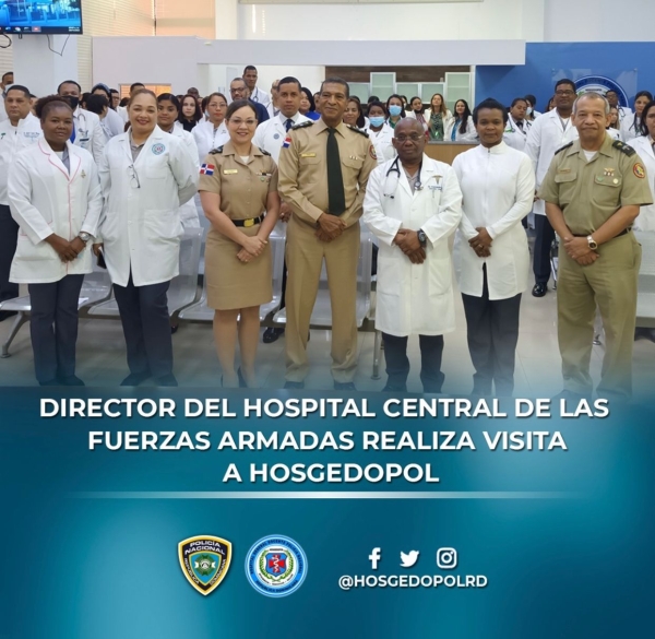 DIRECTOR DEL HOSPITAL CENTRAL DE LAS FUERZAS ARMADAS REALIZA VISITA A HOSGEDOPOL